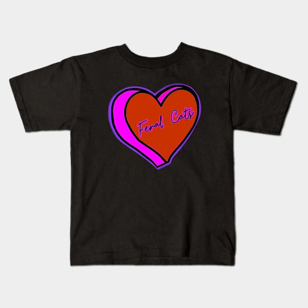 I Love Feral Cats Kids T-Shirt by ROLLIE MC SCROLLIE